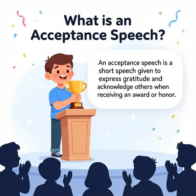 What is an acceptance speech?